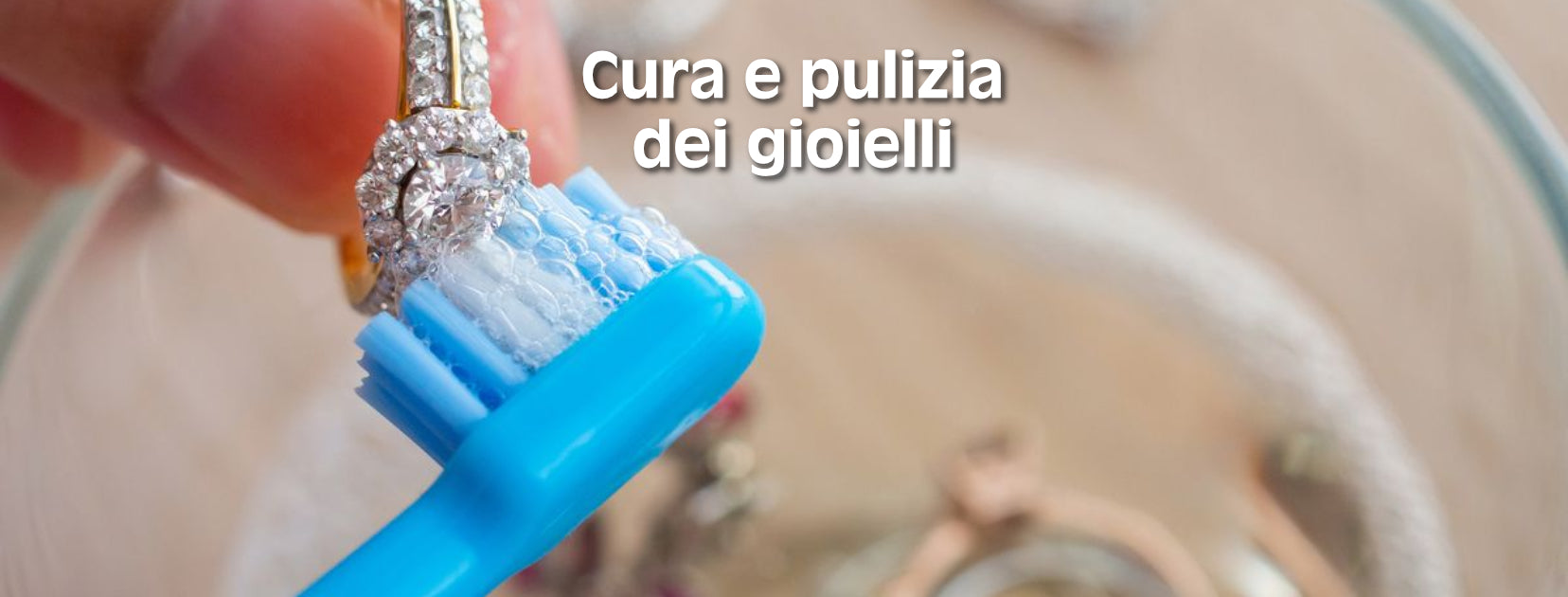 La cura dei gioielli